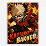 MHA - Katsuki Bakugo Metal Poster Wall
  Decor